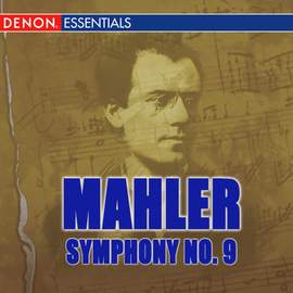 Mahler: Symphony No. 9