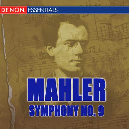 Mahler: Symphony No. 9