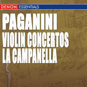 Paganini: Violin Concertos Nos. 1 & 2, 'La Campanella'