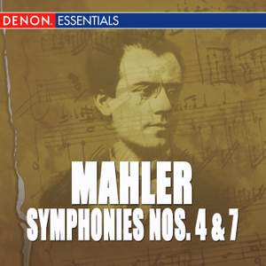 Mahler: Symphonies No. 4 & 7