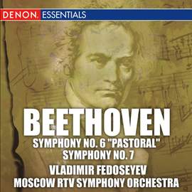 Beethoven: Symphonies Nos. 6 'Pastoral' & 7