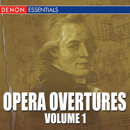 Opera Overtures, Volume 1