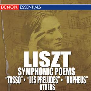 Liszt: Symphonic Poems