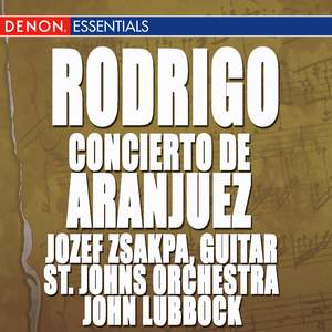 Rodrigo: Concierto de Aranjuez - Fasch: Concerto for Guitar - Pujol: Trez Piezas Rioplatenses