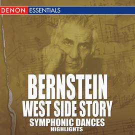 Bernstein: West Side Story Highlights