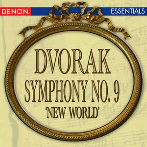 Dvorak: Symphony No. 9 'New World'