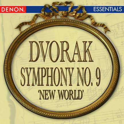 Dvorak: Symphony No. 9 'New World'