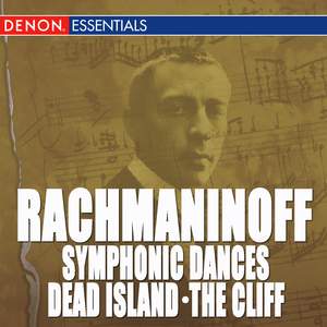 Rachmaninoff: Symphonic Dances & Other Works for Orchestra