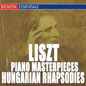 Liszt: Hungarian Rhapsodies - Les Preludes