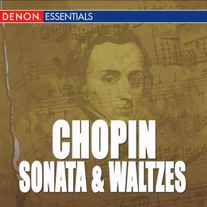Chopin: Sonata No. 3 & Waltzes, Op. 34, 64, 69 & 70