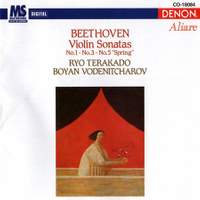 Beethoven: Violin Sonatas, Nos. 1, 3 & 5 'Spring'