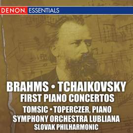 Brahms and Tchaikovsky: Piano Concertos