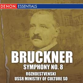 Bruckner: Symphony No. 8