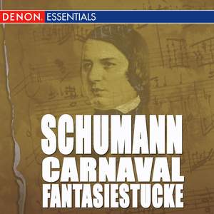 Schumann: Carnaval - Fantasiestucke For Piano