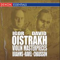 Brahms: Concerto for Violin & Orchestra, Op. 77 - Ravel: Rhapsody for Violin & Orchestra - Chausson: Poem for Violin & Orchestra, Op. 25