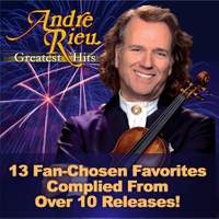 Andre Rieu: Greatest Hits