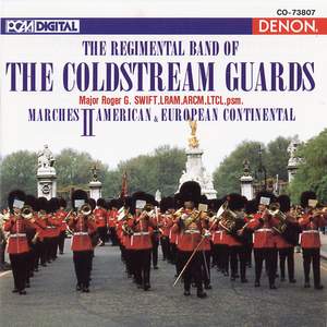 The Regimental Band of the Coldstream Guards: Marches II Product Image