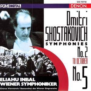 Shostakovich: Symphony Nos. 2 & 5