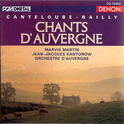 Canteloube : Chants d'Auvergne