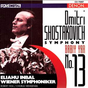 Shostakovich: Symphony No. 13, 'Babiy Yar'