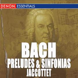 J.S. Bach: Preludes and Sinfonias