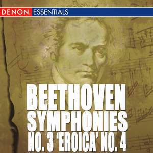 Beethoven: Symphony No. 3 'Eroica' & No. 4