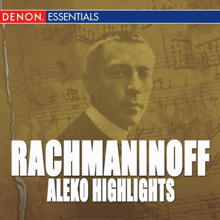 Rachmaninoff: Aleko