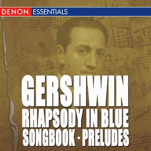 Gershwin: Rhapsody in Blue - Songbook - 3 Preludes