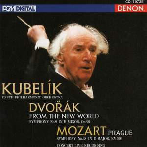 Mozart: Symphony No. 38 & Dvorak: Symphony No. 9