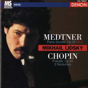 Medtner: Piano Sonata - Chopin: Prelude & 3 Nocturnes
