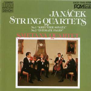 Janacek String Quartets: No. 1 'Kreutzer Sonata' & No. 2 'Intimate Pages'