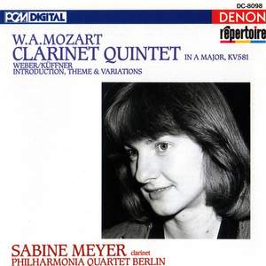 Mozart: Clarinet Quintet - Weber & Küffner: Introduction, Theme & Variations