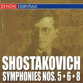 Shostakovich Symphonies Nos. 5, 6 & 8