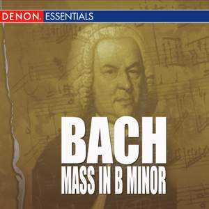 Bach: Mass In B Minor