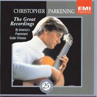 Christopher Parkening: The Great Recordings