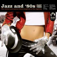 Jazz and 80s Vol. 3 (Bonus Track Version)