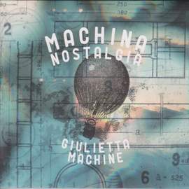 Machina Nostalgia