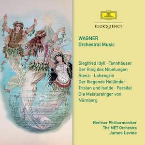 Wagner: Orchestral Music
