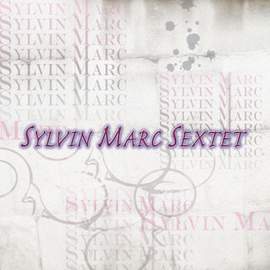 Silvin Marc Sextet