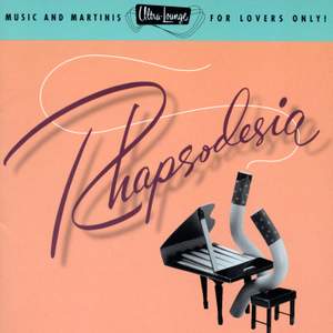 Ultra-Lounge: Rhapsodesia