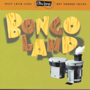 Ultra-Lounge: Bongoland
