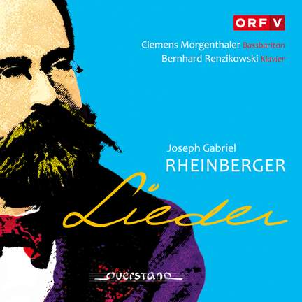 Rheinberger: Lieder