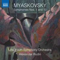 Myaskovsky: Symphonies Nos.1 & 3