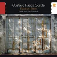 Estacion Eden - Guitar Works from Uruguay II