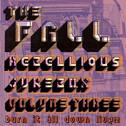 Rebellious Jukebox Volume 3