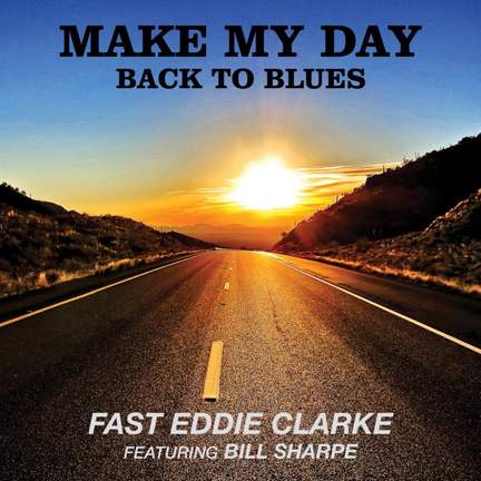 Make My Day Back To Blues