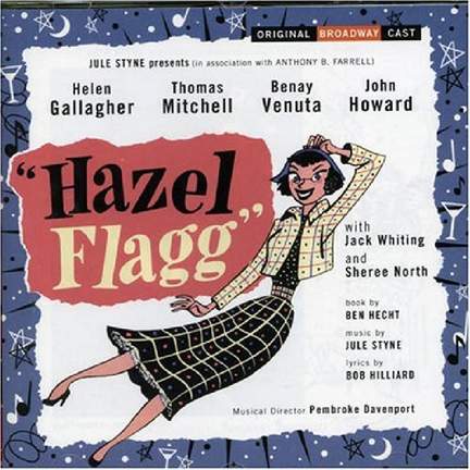 Hazel Flagg (Original Broadway Cast)