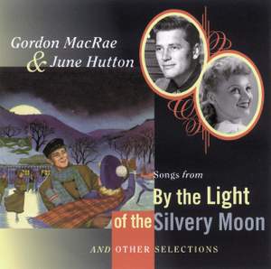 Songs from by the Light of the Silvery Moon