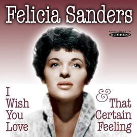 I Wish You Love / That Certain Feeling