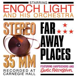 Stereo 35MM / Far Away Places